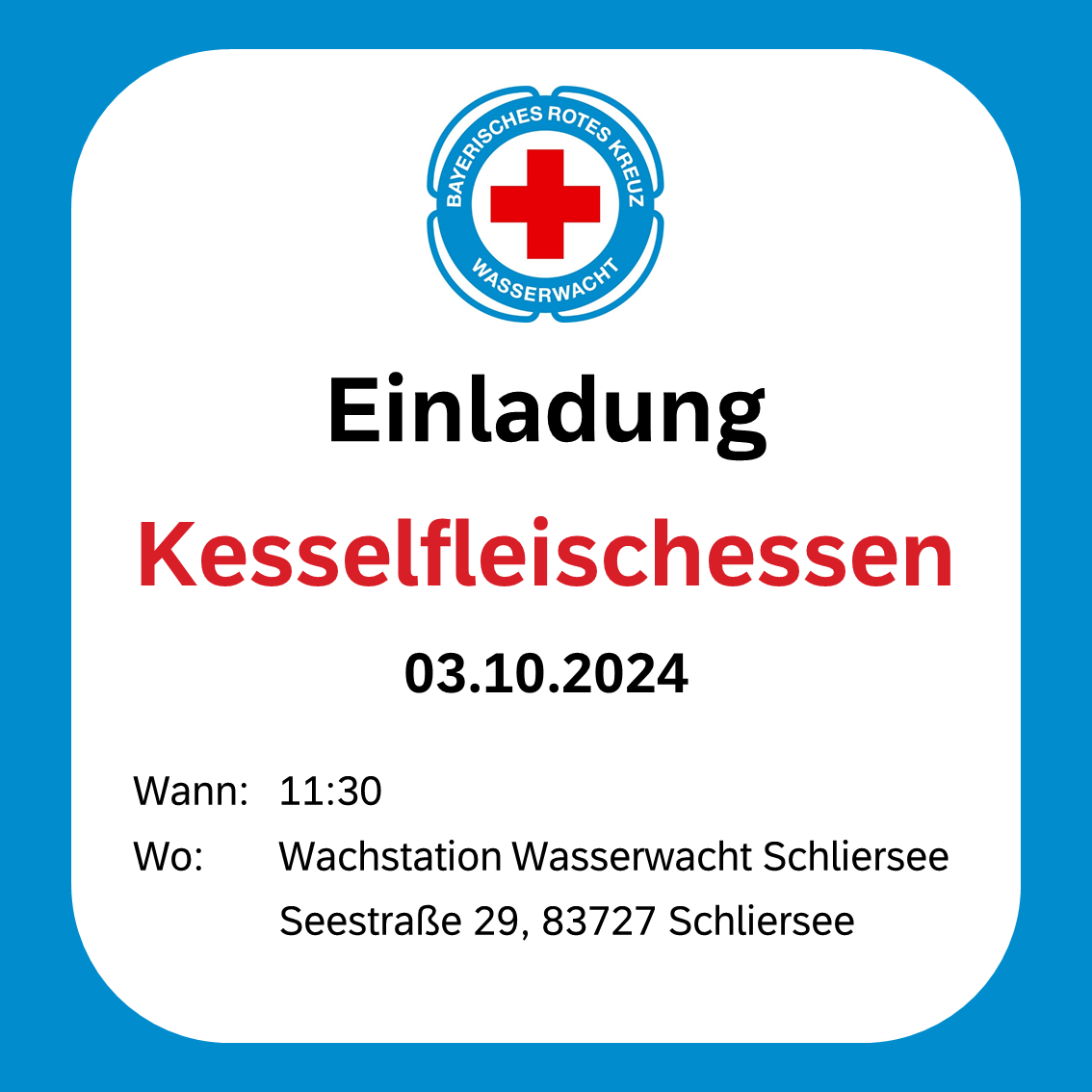 Einladung zum Kesselfleisch-Essen am 03.10.2023 ab 11:30 an der Wachstation